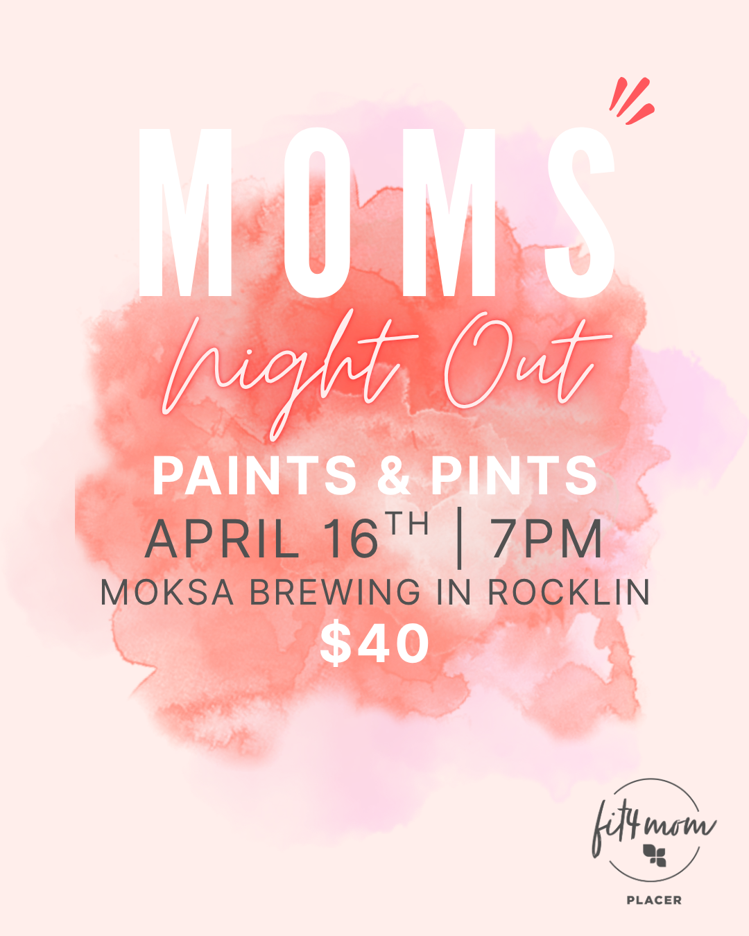 Moms Night Out - April 2026 - Paints and Pints (website).png