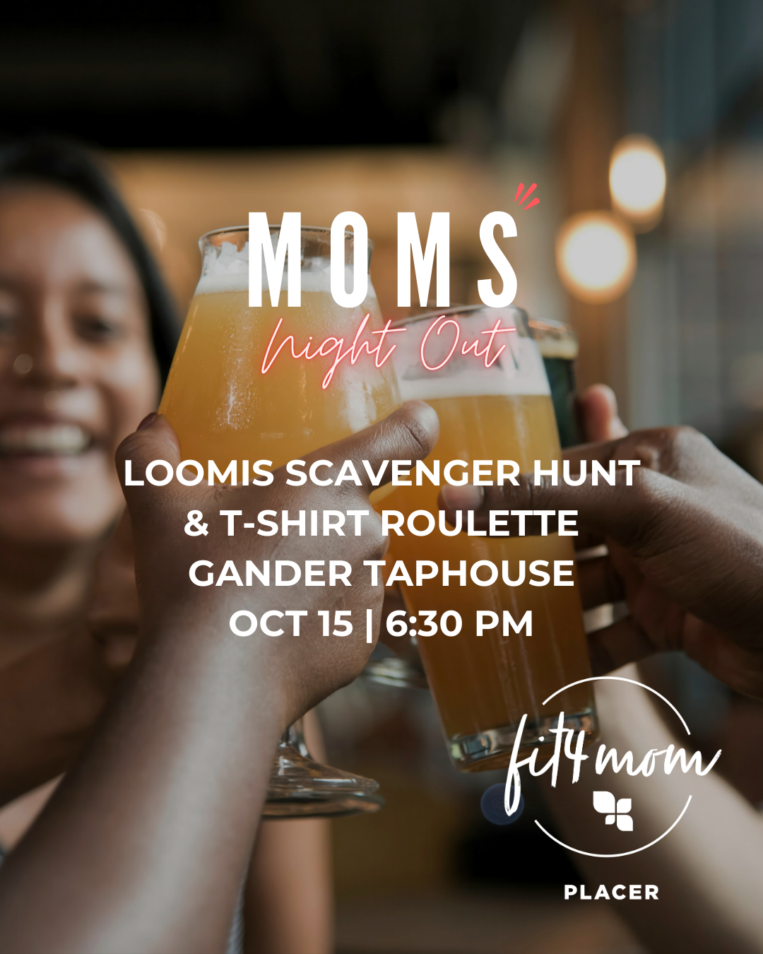 moms night out - Loomis.png