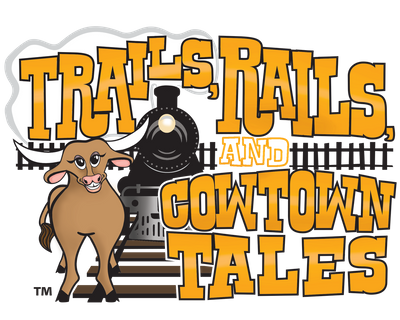 Trails Rails Cowtown Tales Website.png