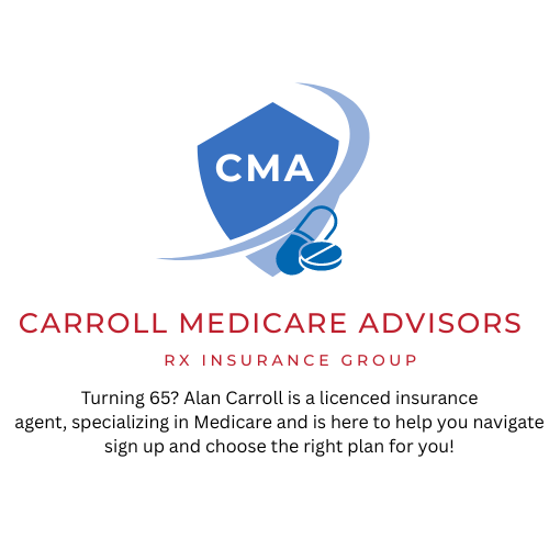 Turning 65 Alan Carroll is a licenced insurance agent, specializing in Medicare and is here to help you navigate sign up and choose the right plan for you!.png