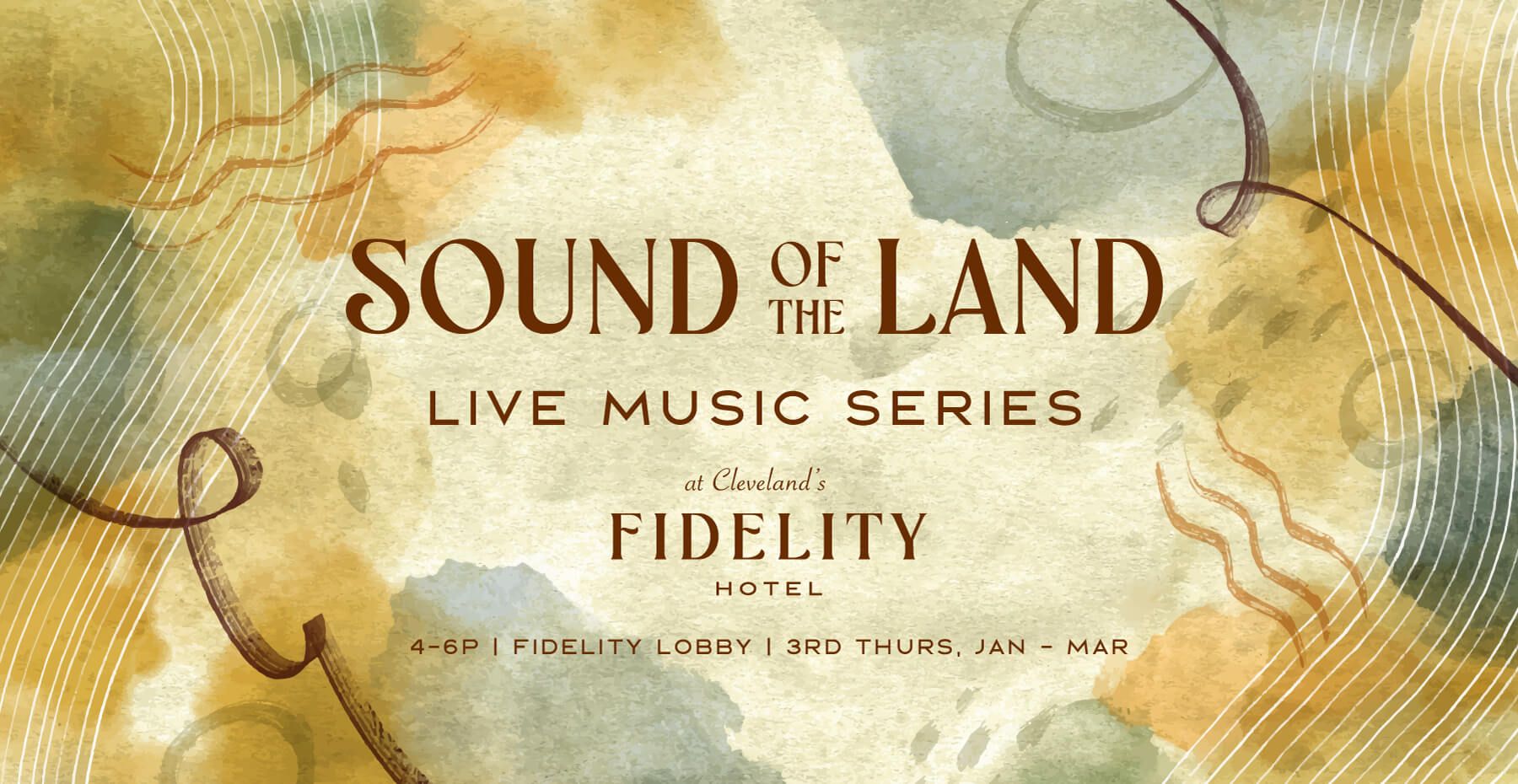 ClevelandRocks_SoundoftheLand-FidelityHotel_Jan2026-v.2.jpg