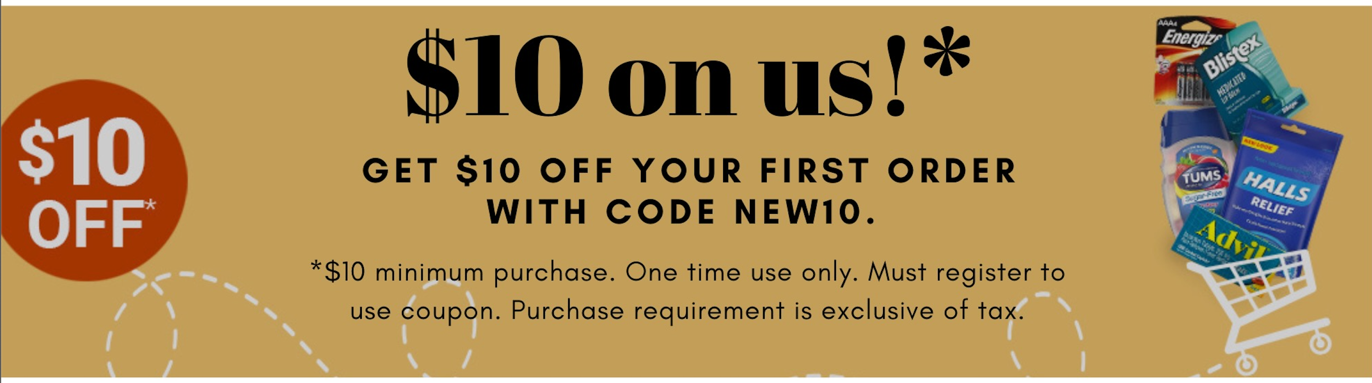 Get $10 off your first order with code new10!