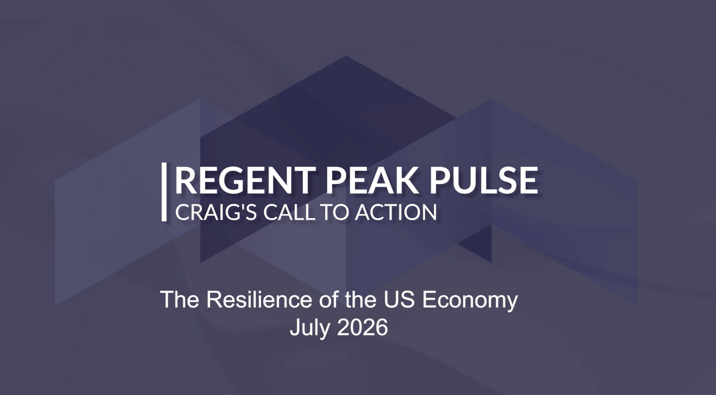 Regent Peak Pulse: The Resiliance of the US Economy