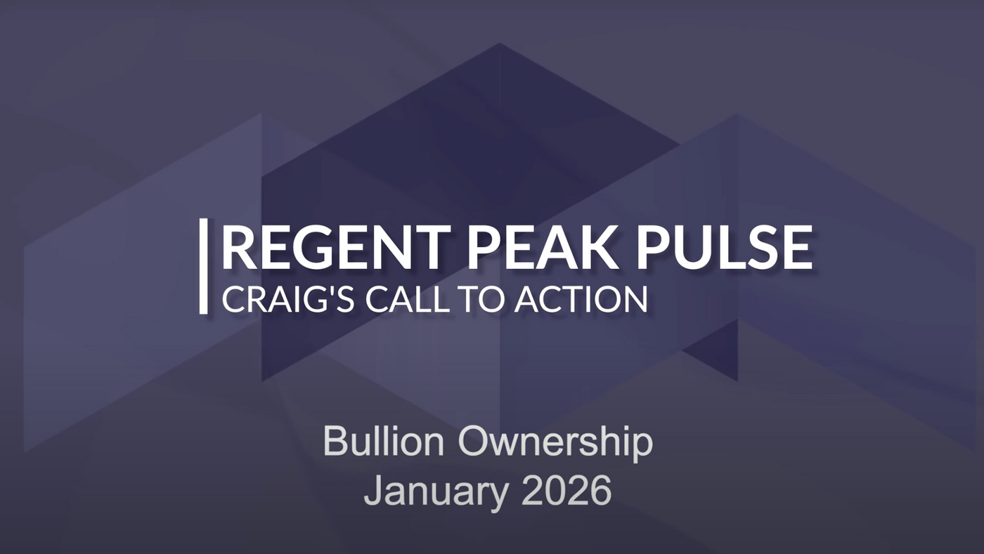 January Regent Peak Pulse: Bullion Ownership