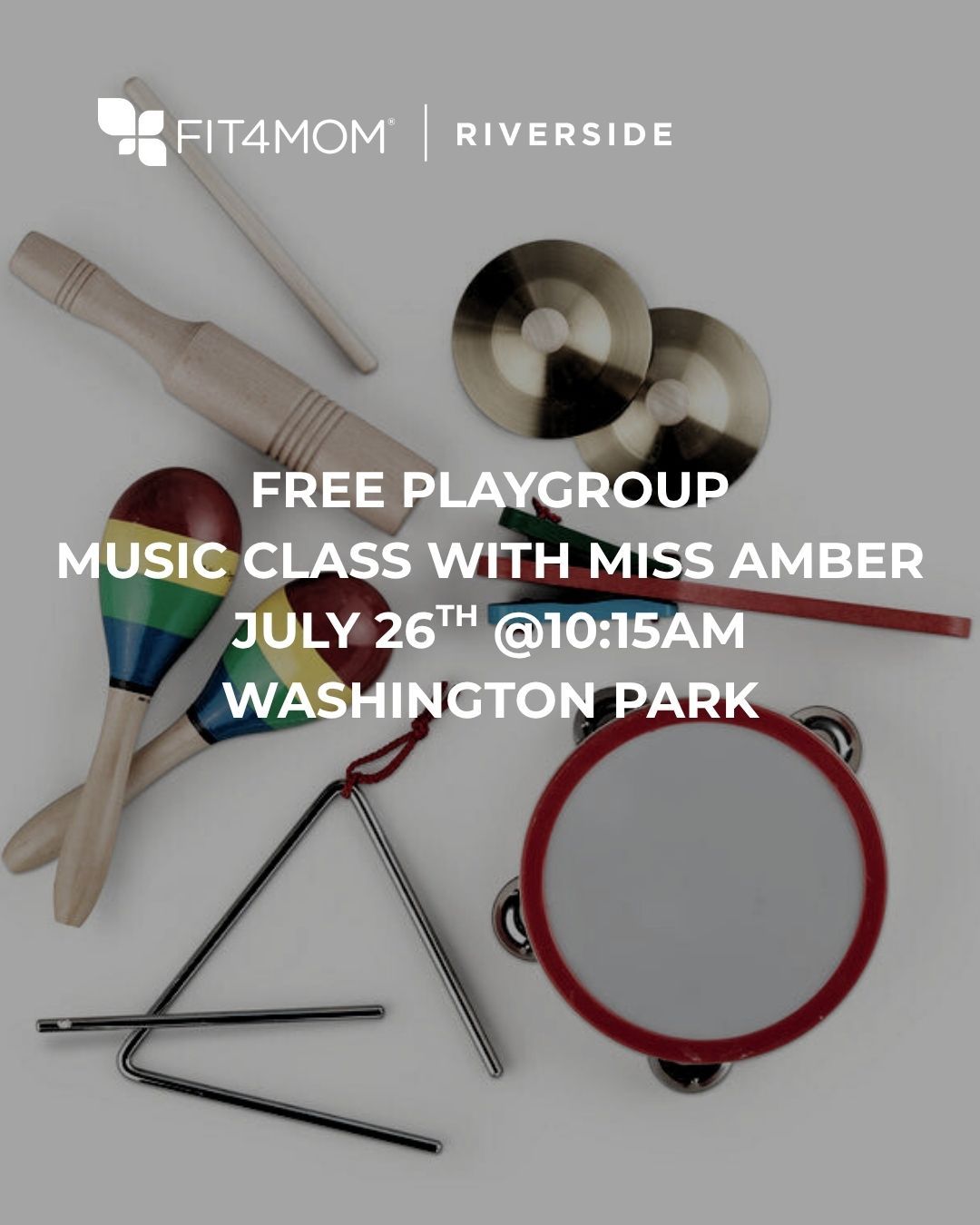 IG_FREE PLAYGROUP MUSIC CLASS WITH MISS AMBER JULY 26TH @1015AM WASHINGTON PARK (Instagram Post (45)).jpg