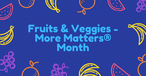 fruits & veggies month.png