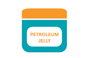 CONSIDER USING PETROLEUM JELLY