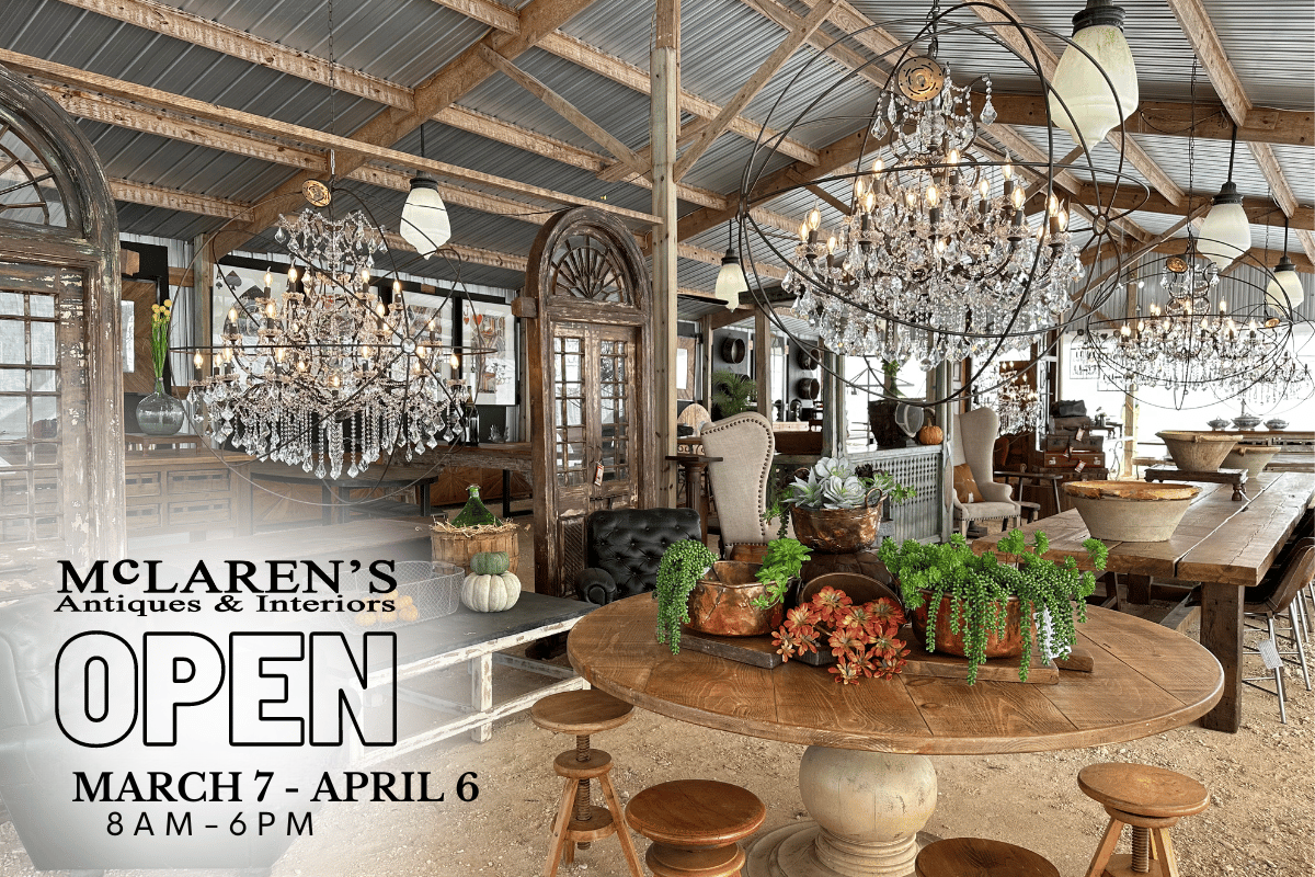 MCLAREN'S Antiques & Interiors OPEN OCTOBER 3-27 8 AM 6PM.png