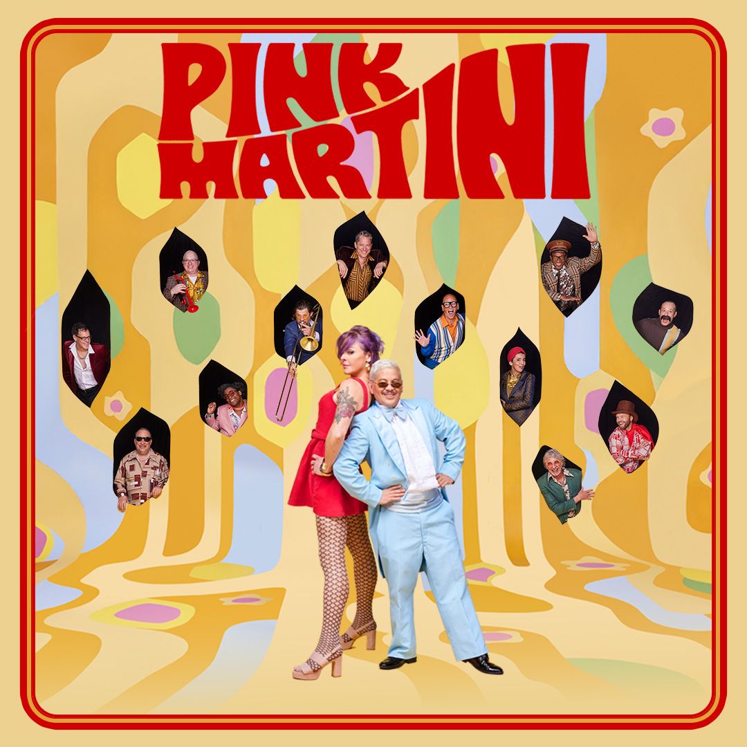 PinkMartini_1080x1080_square_CHMH.jpg