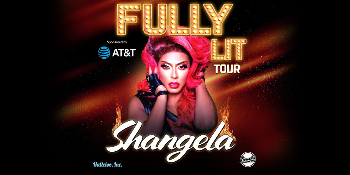 Shangela Fully Lit Tour presented by AT&T