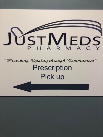 Just Meds Pharmacy Pick Up Sign