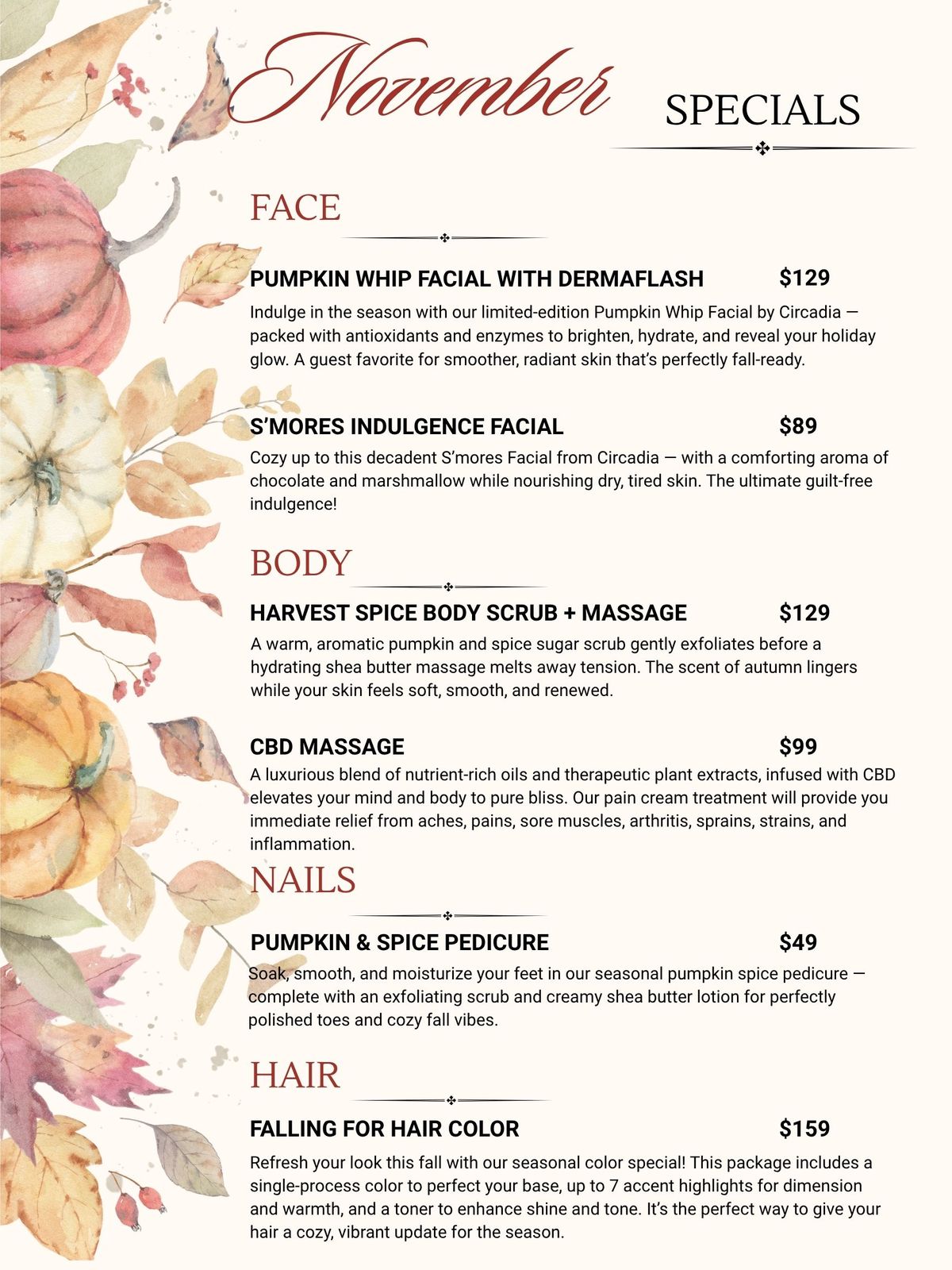 November Specials: All month long. Selected Service Providers.