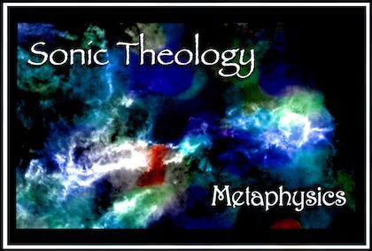 Sonic Theology METAPHYSICS New ONLINE 420SC.jpg