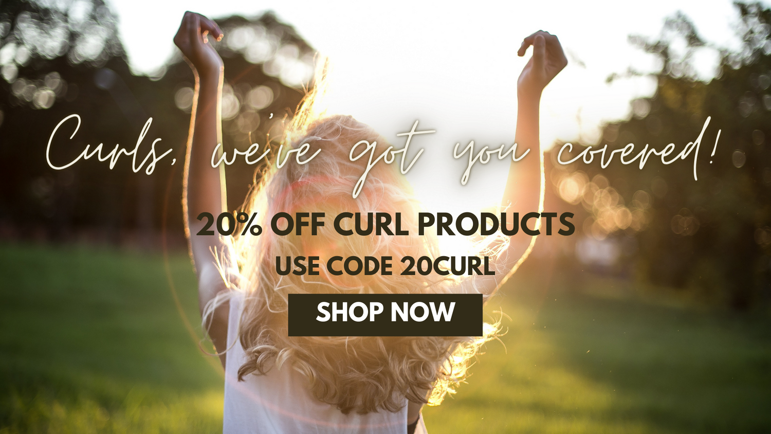 20%OFF CURL PRODUCTS.png