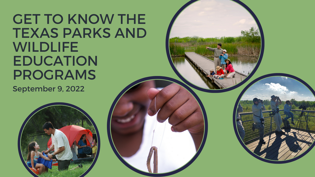 Get to Know the Texas Parks and Wildlife Education Programs.png