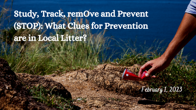 Study, Track, remOve and Prevent (STOP) What Clues for Prevention are in Local Litter.png