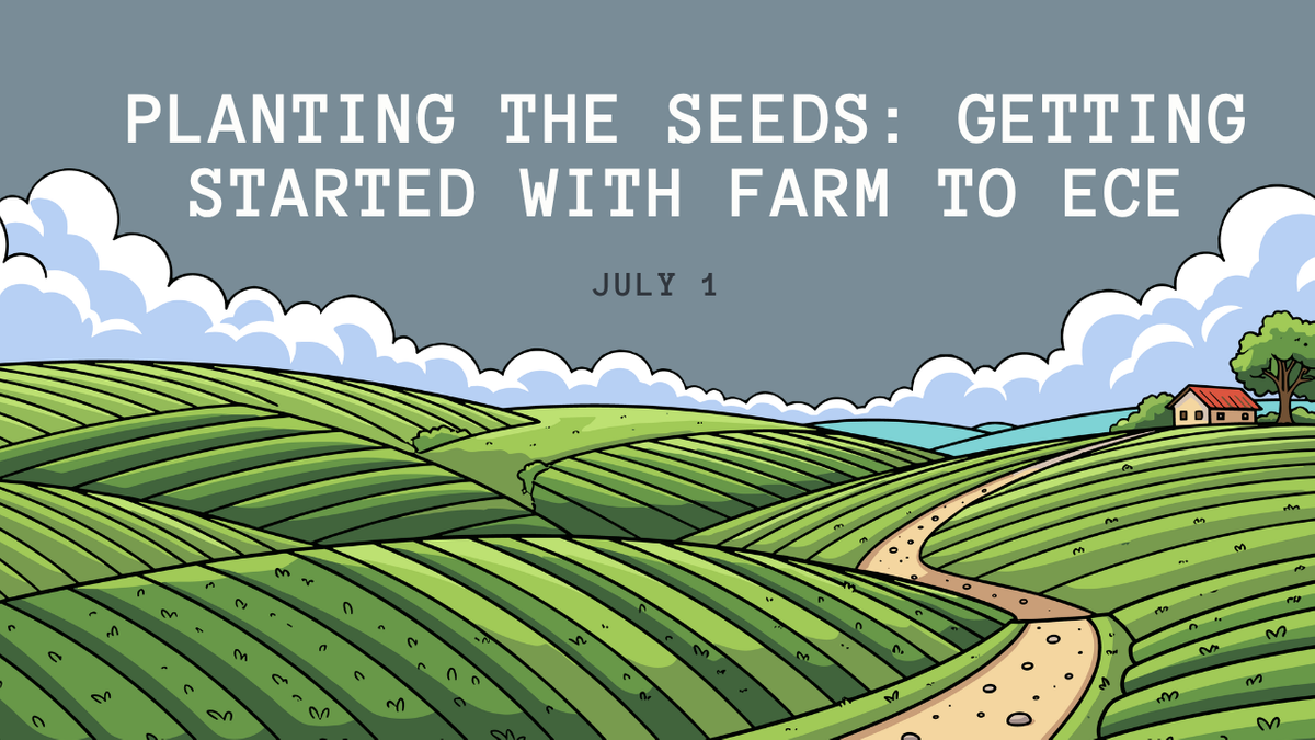 Planting the Seeds Getting Started with Farm to ECE Thumb.png