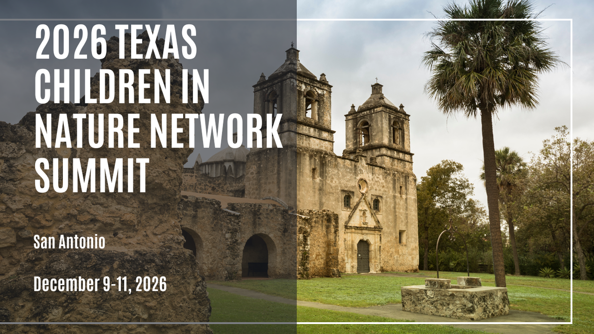 2026 Texas Children in Nature Network Summit.png