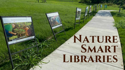 Copy of Program Spotlight - Nature Smart Libraries.png