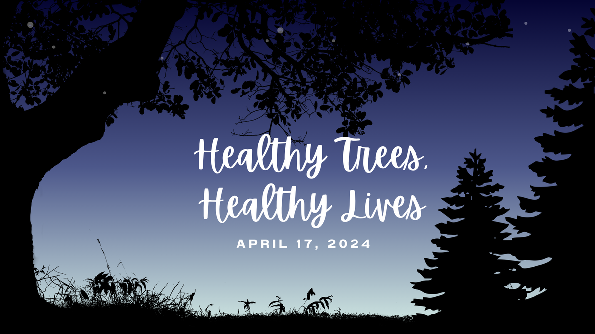 Healthy Trees, Healthy Lives.png