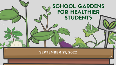 School Gardens for Healthier Students.png
