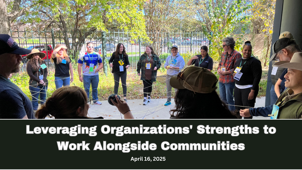 Leveraging Organizations' Strengths to Work Alongside Communities.png