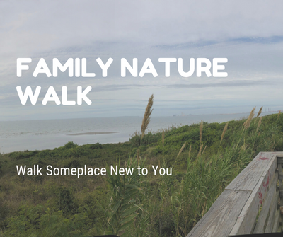 _Family Nature Walk Someplace New.png