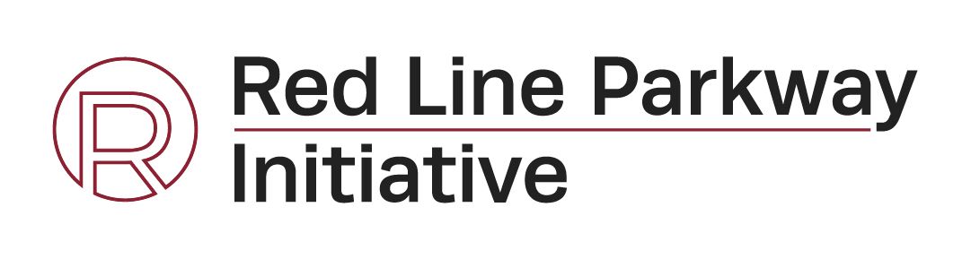 Red Line Parkway Initiative Red Line Parkway Initiative