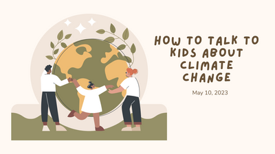 How to Talk to Kids About Climate Change.png