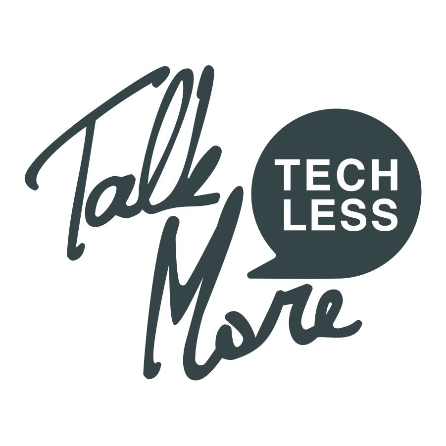 Talk More Tech Less Logo Talk More Tech Less Logo