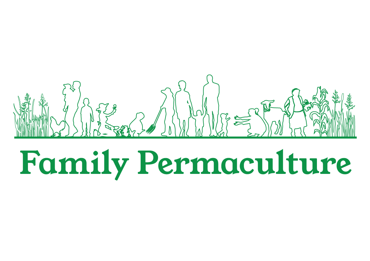 Family Permaculture Family Permaculture