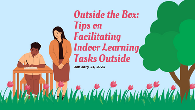 Outside the Box Tips on Facilitating Indoor Learning Tasks Outside.png