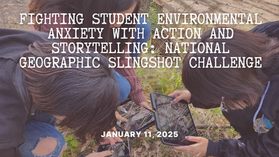 Fighting Student Environmental Anxiety with Action and Storytelling.png