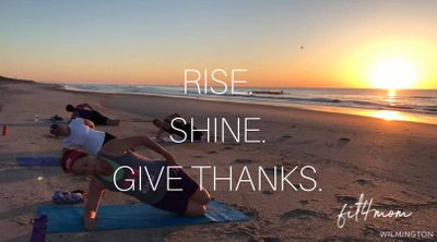 Rise.shine.give thanks..jpg