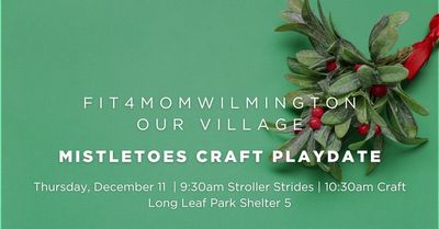 Mistletoes Craft Playdate.jpg
