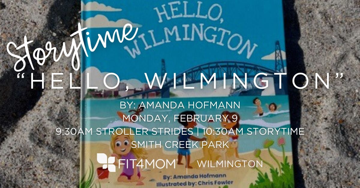 Hello Wilmington Storytime.jpg