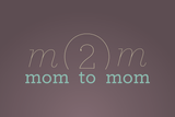 Mom to Mom Web Image.png