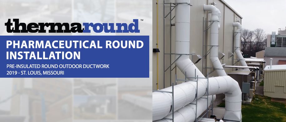 Round Preinsulated Outdoor Ductwork 