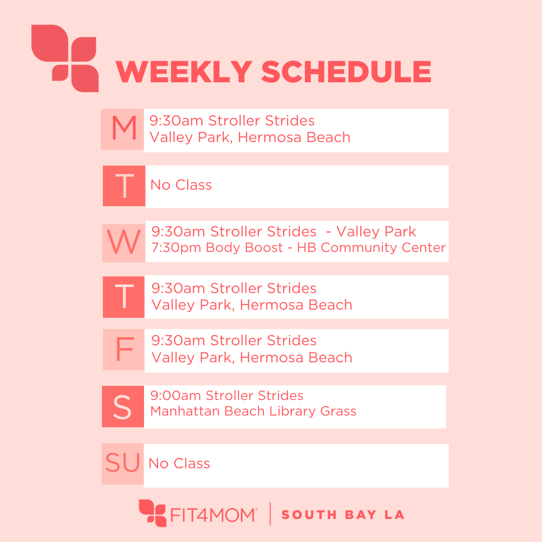 Weekly Fit4MOM South Bay Schedule