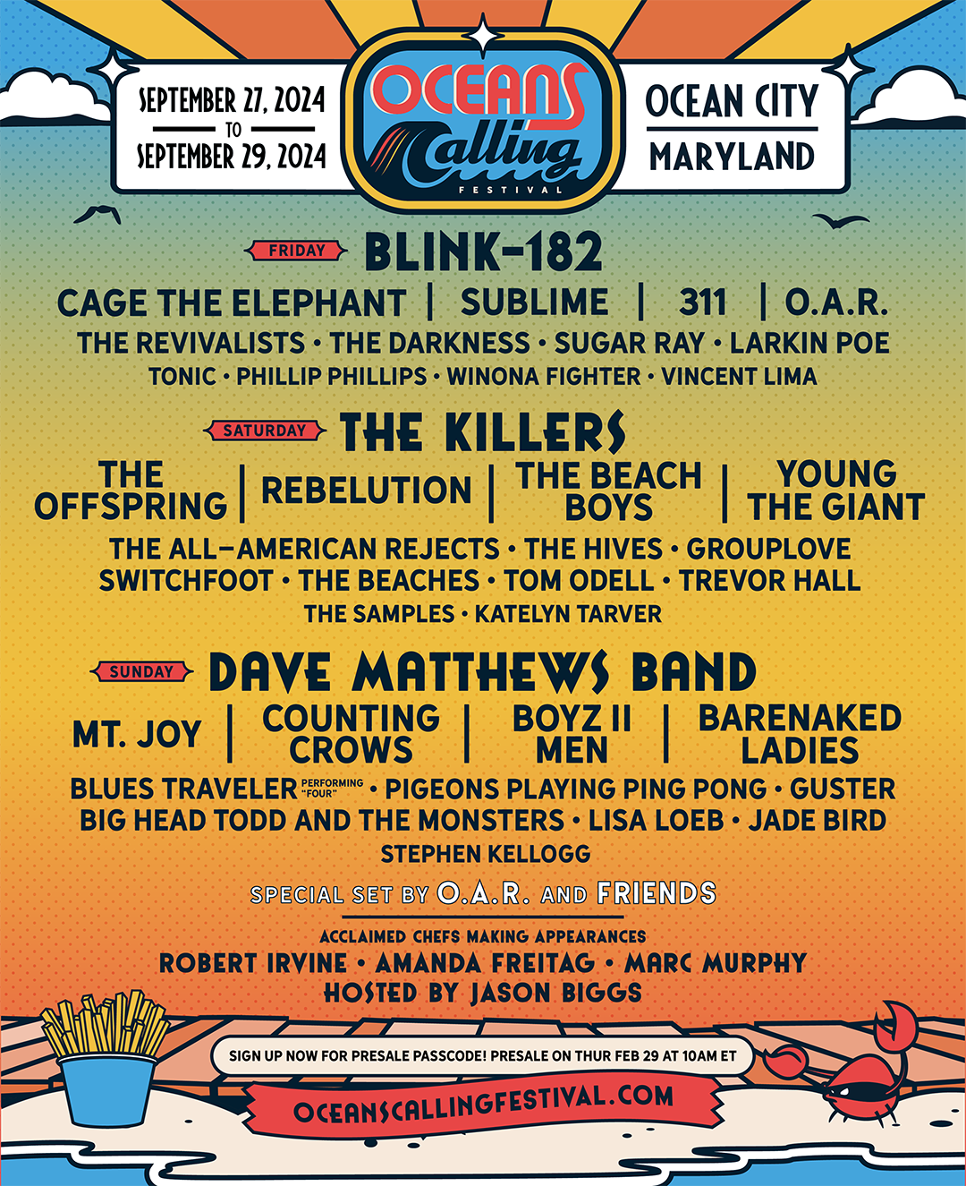 Oceans Calling 2024 Lineup: blink-182, The Killers, Dave Matthews Band, Cage The Elephant, Sublime, 311, O.A.R., The Offspring, Rebellion, The Beach Boys, Young the Giant, Mt. Joy, Counting Crows, Boyz II Men, Barenaked Ladies, The Revivalists, The Darknes