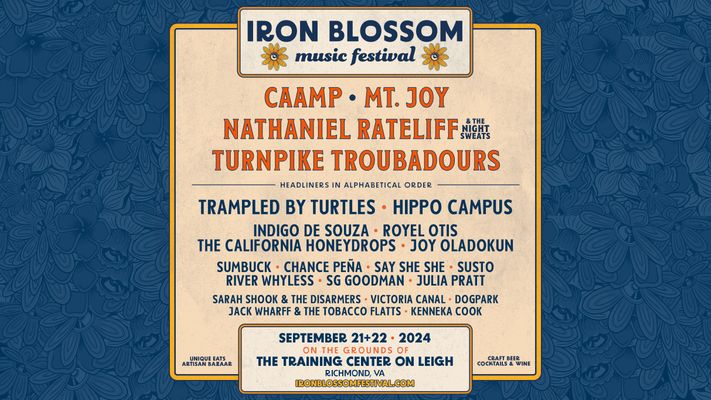 Iron Blossom Festival 2024 Lineup: Caamp, Mt. Joy, Nathaniel Rateliff & The Night Sweats, Turnpike Troubadours, Trampled By Turtles, Hippo Campus, Indigo De Souza, Royal Otis, The California Honeydrops, Joy Oladokun, Sumbuck, Chance Peńa, and more