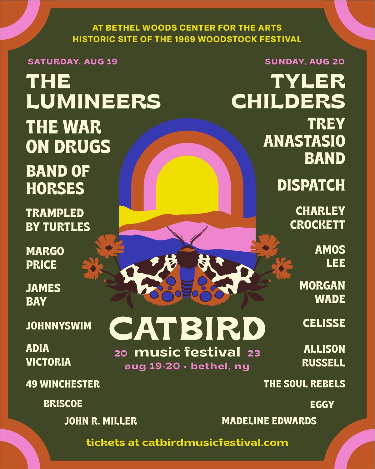 Catbird Music Festival 2023 Lineup: SATURDAY, AUGUST 19 The Lumineers The War on Drugs Band of Horses Trampled by Turtles Margo Price James Bay Johnnyswim Adia Victoria 49 Winchester Briscoe John R. Miller SUNDAY, AUGUST 20 Tyler Childers Trey Anastasio Band Dispatch Charley Crockett Amos Lee Morgan Wade Celisse Allison Russell The Soul Rebels Eggy Madeline Edwards 64061b657c46e02c60490b9e_Catbird23-Admat-3.3-600w-web-p-1600.jpg