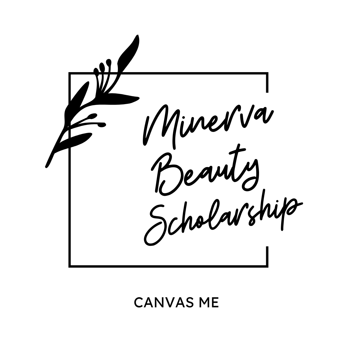 Minerva Beauty Scholarship