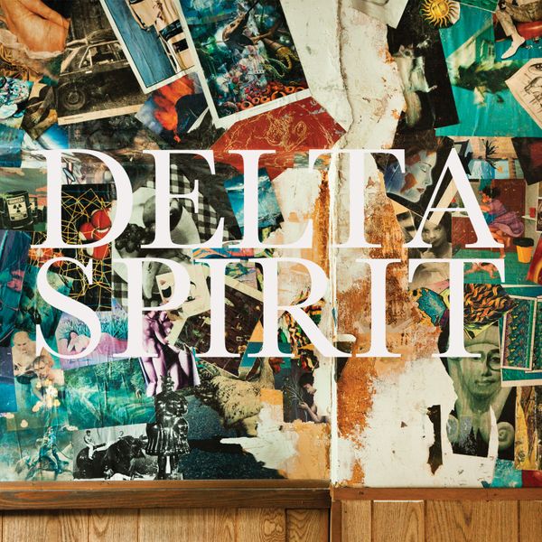 Delta-Spirit-album-art.jpg