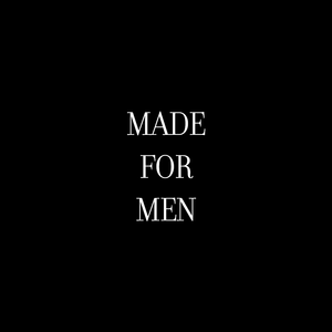 MADE FOR MEN 3.png