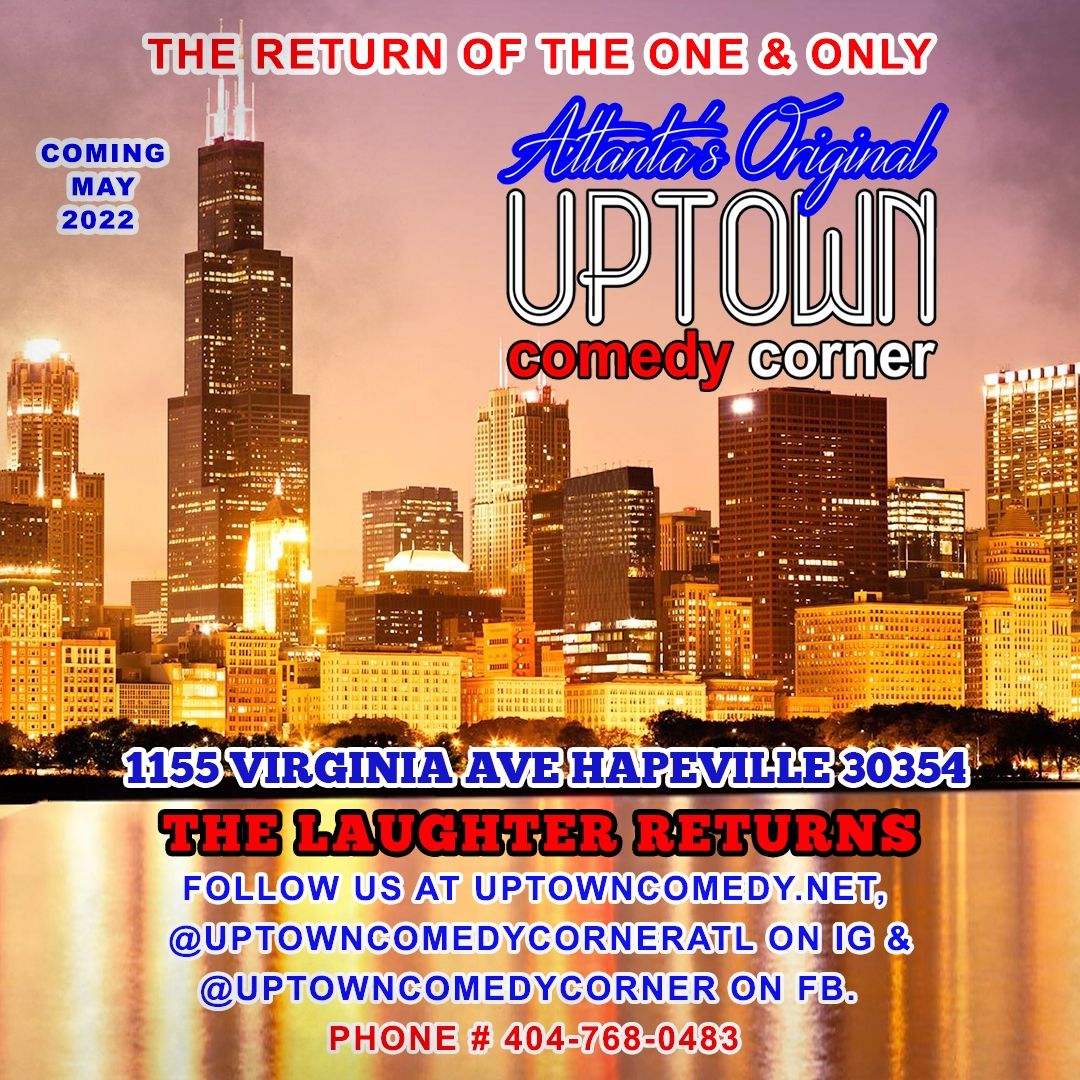 Coming Soon Uptown Comedy Corner