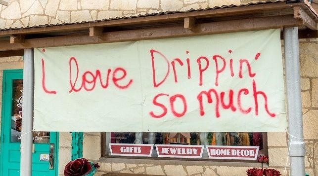 Dripping-Springs-Texas-I-Love-Dripping-So-Much-sign copy.jpg