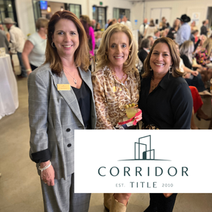 Gina Kufrovich, senior VP, Lead Escrow Officer, Commercial; Christy Braun, VP, Lead Escrow Officer, Dripping Springs / Hill Country; and Denise Schroeder, VP, Residential Business Development, Dripping Springs / Hill Country DSE Corridor Title Spotlight.png