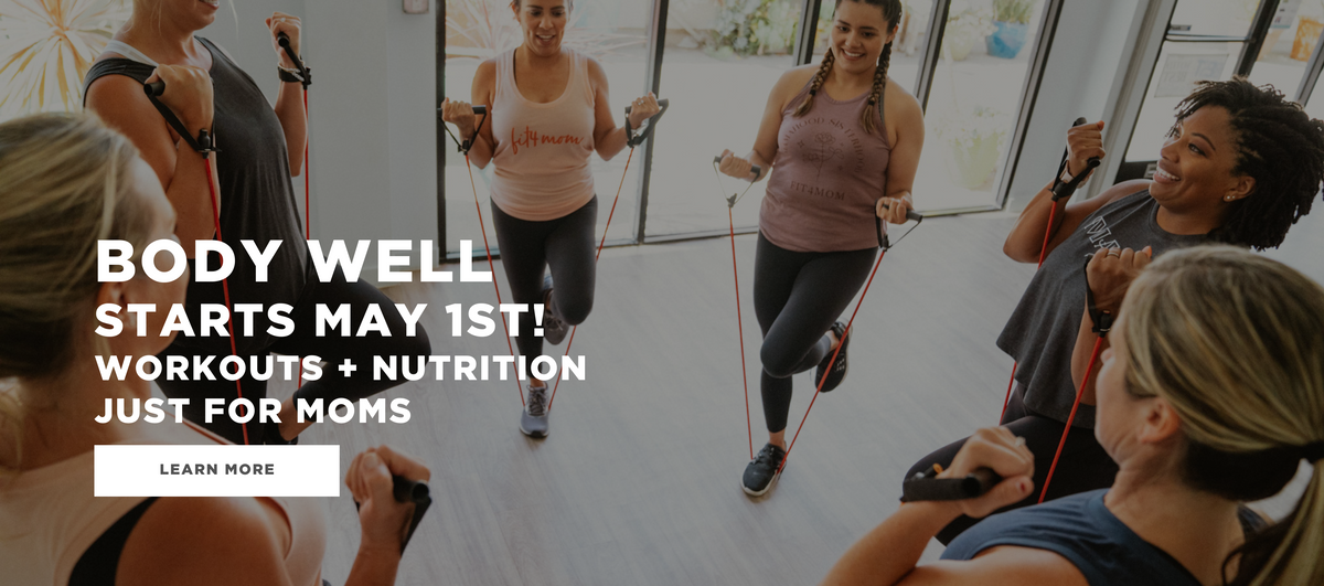 Workouts & Nutrition for Moms