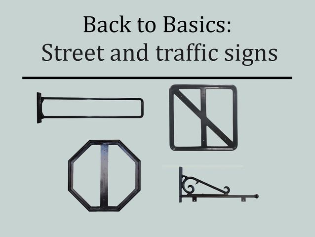 Street and traffic sign options
